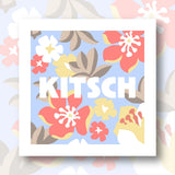 Illustration du kit canevas Kitsch au motif floral dans le fond et mot kitsch en central